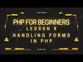 Handling Forms in PHP