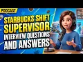 Starbucks Shift Supervisor Interview Questions and Answers