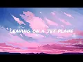 Leaving on a Jet Plane Cover by The Macarons Project (16 minutes)