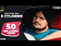 Download Lagu 8 CYLINDER (Full Song) Sidhu Moose Wala | Latest Punjabi Songs 2020
