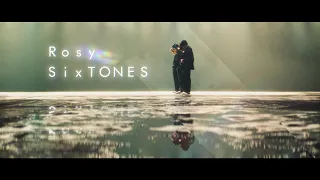 SixTONES – Rosy [YouTube ver.]