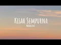 Download Lagu Kisah Sempurna - Mahalini (lirik lagu)