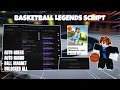 Basketball Legends Script - AUTO GREEN AUTO GUARD AUTO STEAL UNLOCK ALL MORE MOBILE PC