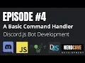 EPISODE 4 Basic Command Handler Discord js v11 Development