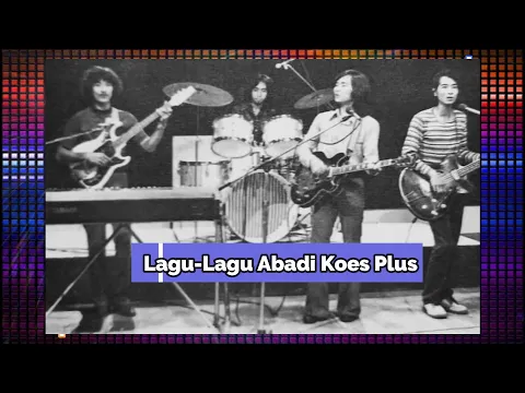 Download MP3 Tembang Abadi Koes Plus (Vol. 8 - 14) Original