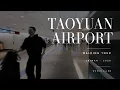 Inside Taoyuan International Airport Cinematic Walking Tour Taiwan