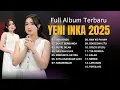 Download Lagu Ada Rindu, Bukit Berbunga | Yeni Inka Full Album Terbaru 2025 Lagu Jawa Dangdut Koplo Hits Viral