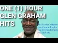 Lagu 1 Hour Hits: Glen Graham