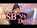OSB Vs Drywall - This Man Solves It
