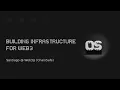 Building Infrastructure for Web3 - Web3js
