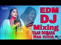 Download Lagu Yaar Dobara Nahi Milne DJ REMIX || EDM | Raju punjabi | Ram Mehar Mahla | DJ SOMVIR MUANAA  HERD mix