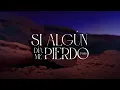 3AM - SI ALGÚN DÍA TE PIERDO (Visualizer)