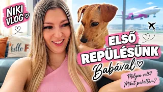 NIKI VLOG | REPÜLÉS 10 HÓNAPOS BABÁVAL | MIKET PAKOLTAM?