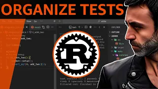 Test Integration and organizing tests - Full Crash Rust Tutorial for Beginners