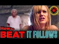 How To SURVIVE It Follows Film Theory