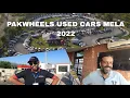 PAKWHEELS USED CARS MELA 2022 BHOAT SASTI CARS HAIN YARR