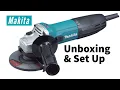 Makita GA4530R Angle Grinder Unboxing and Setting Up