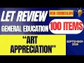 Art Appreciation LET Reviewer General Education NEW CURRICULUM 100 Items