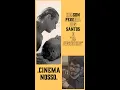 . CINEMA NOSSO . - Nelson Pereira dos Santos e \