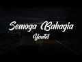 Download Lagu YANTEL - SEMOGA BAHAGIA || LIRIK LAGU