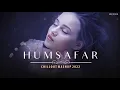 Download Lagu Humsafar Mashup | Chillout Heart Mix | Sukoon Mila | Tera Hone Laga Hoon | Te Amo | BICKY OFFICIAL