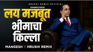 lay majbut bhimacha killa soundcheck dj song ambedkar jayanti mangesh x hrushi remix