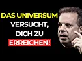 Download Lagu Das Universum hat darauf GEWARTET, dass du DAS siehst – Joe Dispenza