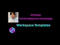 Workspace Templates