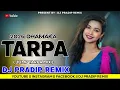 Lagu 2026 Dhamaka Tarpa🔥|| Jump Tarpa Remix || DJ PRADIP REMIX || DJ ROCKY SOUND #tarpamusic #trending