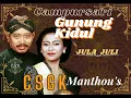 Campursari Gunung Kidul CSGK Manthous - Jula Juli