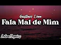 Gusttavo Lima - Fala Mal de Mim (Letra/Lyrics Video)