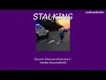 [THAISUB] 1nonly - STALKING (ft. Shady Moon) [prod. dustin] แปลไทย