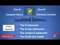 Conditional Statements in Python-Python if if-Else Nested If-Computer Sc -Informatics Practices