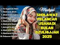 Download Lagu SHOLAWAT TERBARU 2025 | SOLAWAT NABI PENARIK REJEKI | Sholawat Jibril, Sholawat Burdah, Nariyah