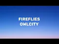 Download Lagu Owl City- Fireflies (slowed + reverb)(lyrics)
