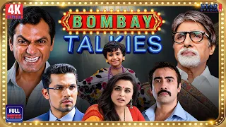 Bombay Talkies | Full Hindi Movie | Amitabh Bachchan, Rani Mukerji & Nawazuddin Siddiqui | 4K Movie