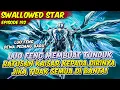 Download Lagu LUO FENG MEMBUAT RATUSAN KAISAR TUNDUK KETAKUTAN | SWALLOWED STAR | EPS 192