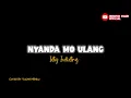 Download Lagu NYANDA MO ULANG Isty Julistry Cover By Yulan_Mbalu Viral Tik-tok