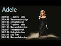 Download Lagu Adele Greatest Hits Playlist – Emotional \u0026 Timeless 💔