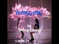 Hanggang by:Wency Cornejo