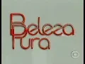 Lagu VINHETA DE ABERTURA | BELEZA PURA | REDE GLOBO | 2008