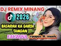 Lagu Basarah Ka Garih Tangan | Fauzana | Minang Remix | Viral Tiktok Asik banget buat joget 💃