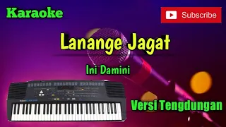 Download Lanange Jagat ( Ini Damini ) Karaoke Versi Sandiwaraan - Tengdung Cover MP3