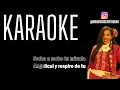 Luis Miguel - Por Debajo De La Mesa (Karaoke)