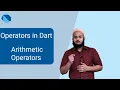Dart Tutorial for Beginners Operators in dart Arithmetic and Assignment operator