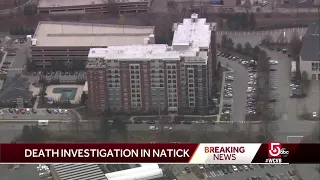 Death investigation underway at Natick apartment