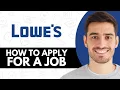 How To Apply For A Job At Lowe s - Step by Step
