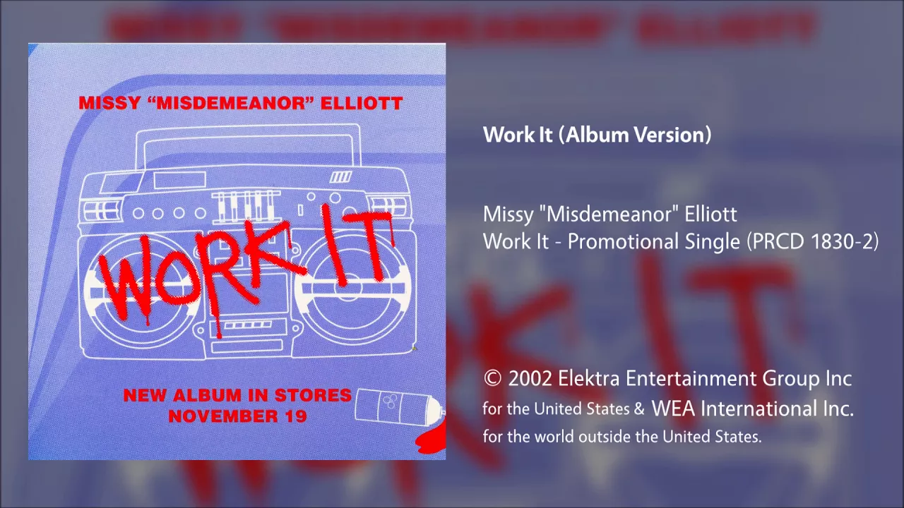 Missy Elliott - Work It (Album Version)