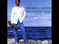 Michael Lington - Everthing must change