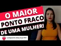 Download Lagu OS 3 MAIORES PONTOS FRACOS DE UMA MULHER!!!